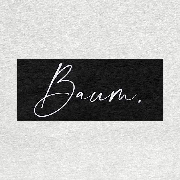 Baum Name, Baum Birthday by flowertafy